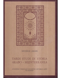 Tardi studi di storia arabo-mediterranea