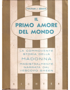 Il primo amore del mondo