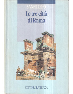 Le tre città di Roma