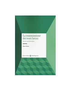 La trasmissione dei testi latini