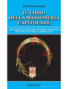 Il libro della massoneria capitolare