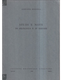 Studi e note di filologia e di esegesi