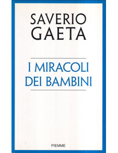 I miracoli dei bambini
