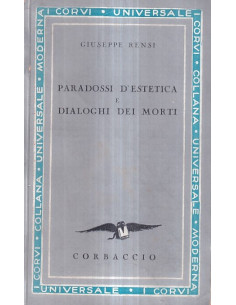 Paradossi d'estetica e dialoghi dei morti