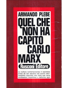 Quel che non ha capito Carlo Marx