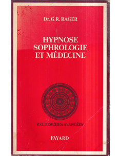 Hypnose, sophrologie et médicine