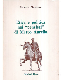 Etica e politica nei "pensieri" di Marco Aurelio