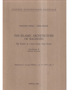 The Islamic Architecture of Bagdad