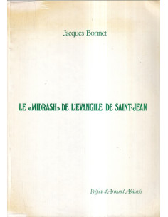 Le "Midrash" de l'Evangele de Saint-Jean