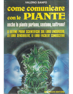 Come comunicare con le piante