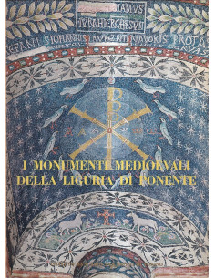 I monumenti medievali della Liguria di ponente