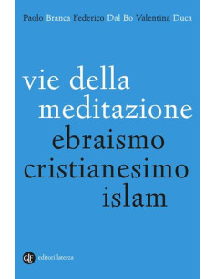 Vie della meditazione