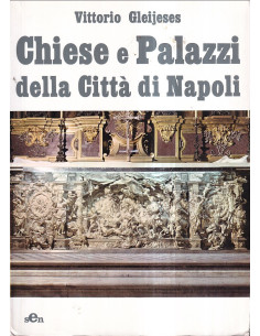 Chiese e Palazzi della Città di Napoli