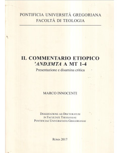 Il commentario etiopico 'ANDƎMTA a Mt. 1-4