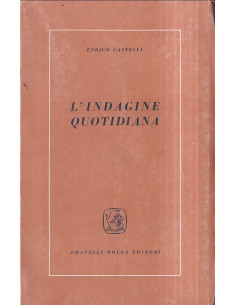 L'indagine quotidiana