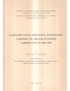 Harigaon Satya Nārāyaṇa, Kathmandu. A Report on the Excavations Carried out in 1984-1988