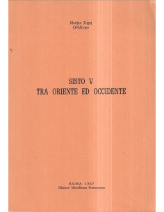 Sisto V tra Oriente e Occidente