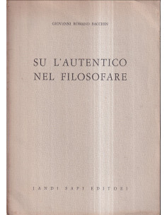 Su l'autentico nel filosofare