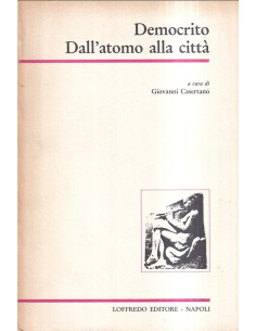 Democrito - Dall'atomo alla città