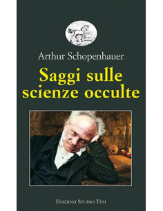 Saggi sulle scienze occulte