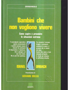 Bambini che non vogliono vivere