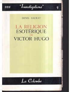 La Religion Esotérique de Victor Hugo