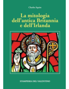 La mitologia dell'antica Britannia e dell'Irlanda