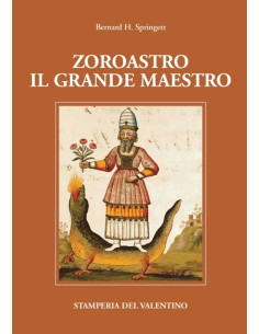 Zoroastro il grande maestro
