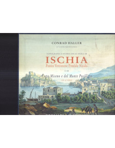 Topografia e storia delle isole di Ischia Ponza Ventotene Procida Nisida