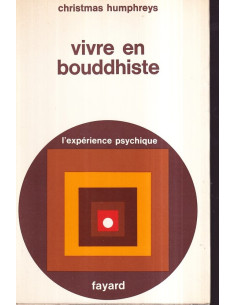 Vivre en bouddhiste
