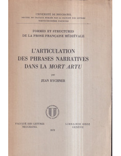L'articulation des phrase narratives dans la mort Artu