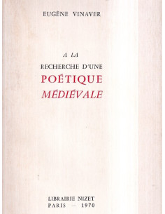 A la recherche d'une poétique médiévale