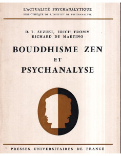 Bouddhisme Zen et Psychanalyse