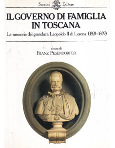 Il governo di famiglia in Toscana