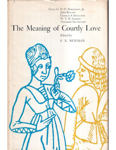 The Meaning of Courtly Love