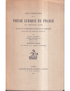 Les Origines de la Poésie Lyrique en France au Moyen Age