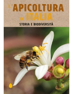 L'apicoltura in Italia - Storia e biodiversità