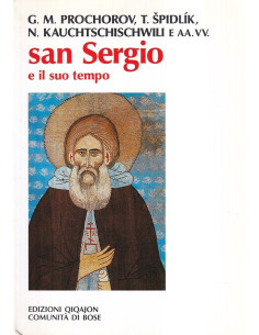 San Sergio e il suo tempo