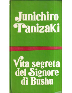 Vita segreta del Signore di Bushu