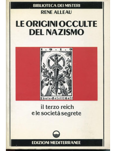 Le origini occulte del Nazismo