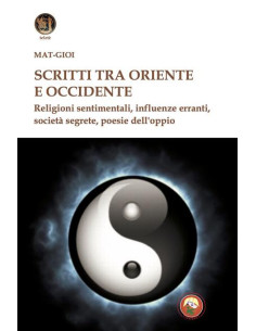 Scritti tra Oriente e Occidente