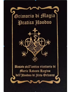 Grimorio di magia pratica Hoodoo