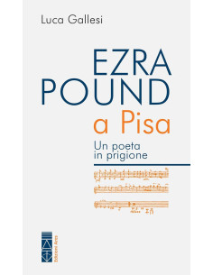 Ezra Pound a Pisa
