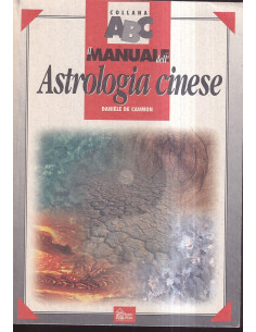 Il manuale dell'astrologia cinese