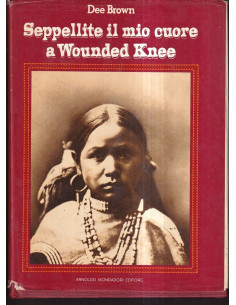 Seppelite il mio cuore a Wounded Knee