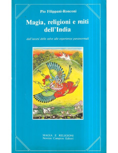 Magia, religioni e miti dell'India