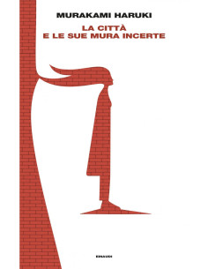 La città e le sue mura incerte