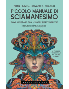 Piccolo manuale di sciamanesimo