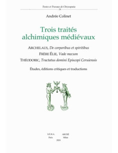 Trois traités alchimiques médiévaux