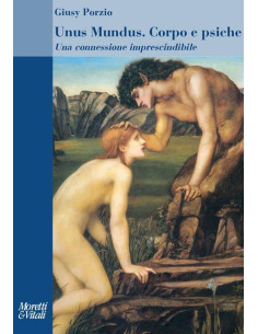 Unus Mundus. Corpo e psiche